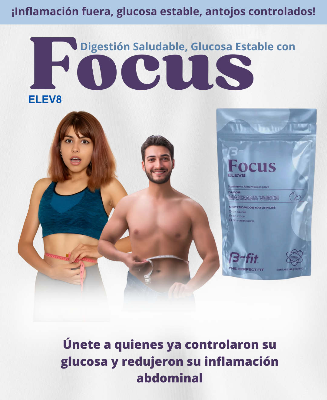 FOCUS – Adiós inflamación, antojos y glucosa alta